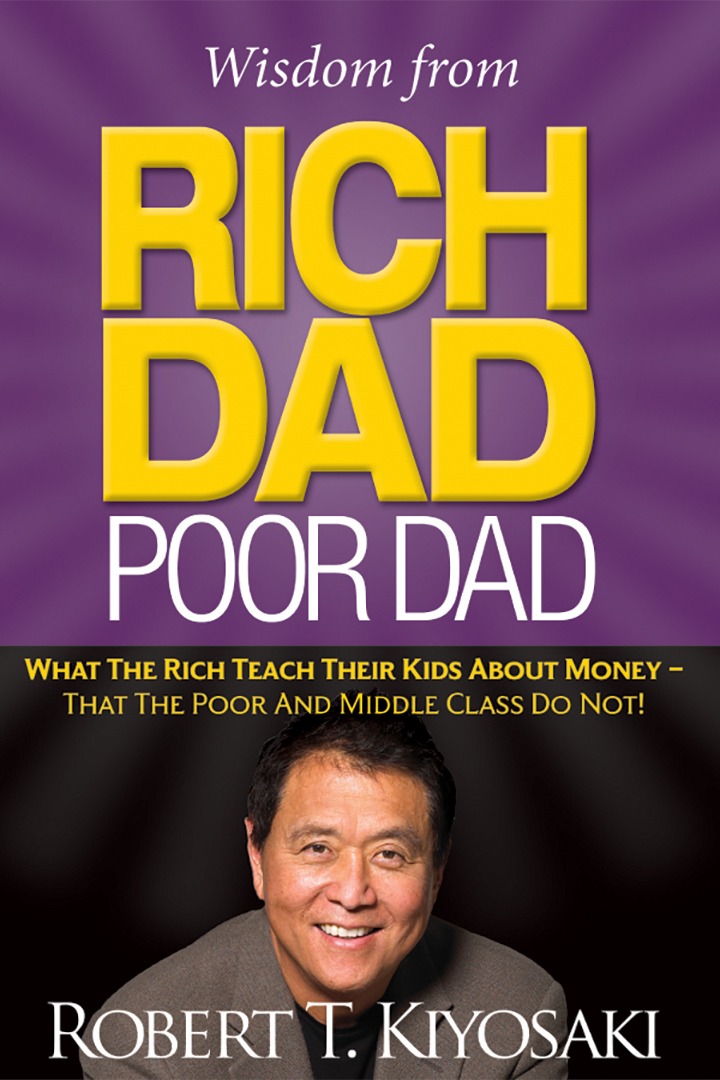 Wisdom from Rich Dad, Poor Dad
